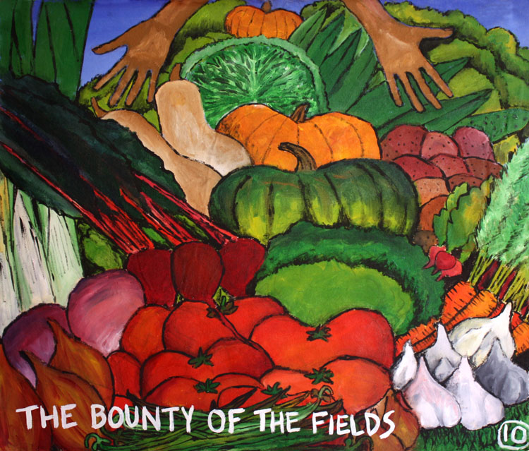 The Bounty of the Fields