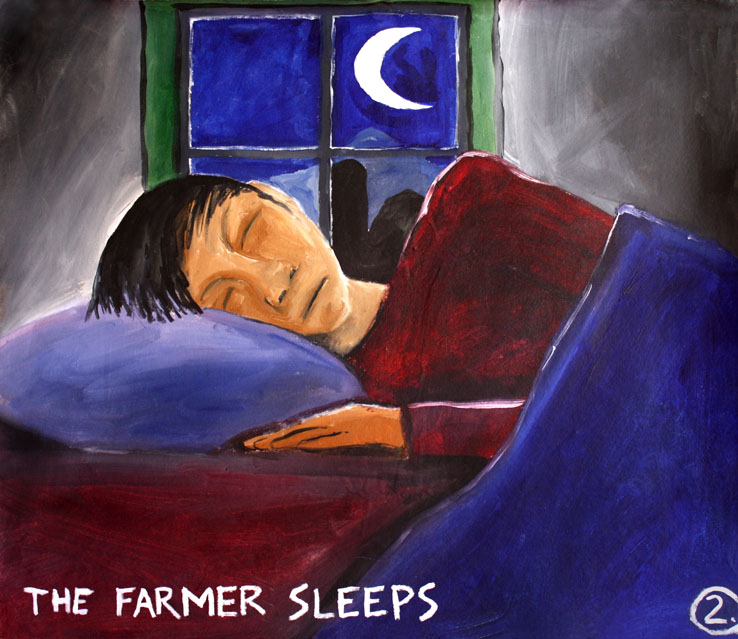 The Farmer sleeps