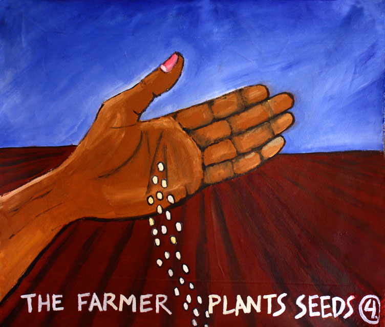 The Farmer Plants Seeds